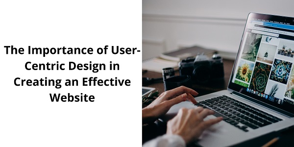 The Importance of User-Centric Design